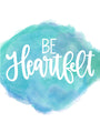 Be Heartfelt 